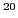 $^{20}$