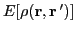 $E[\rho(\vec{r},\vec{r}\,')]$