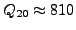 $Q_{20}\approx 200$