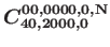 $\bm{C_ {40, 2000, 0}^{00, 0000, 0, \bf {N}}}$
