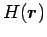 $H(\mbox{\boldmath${r}$\unboldmath })$