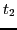 $\displaystyle t_2$