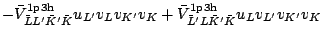 $\displaystyle -\bar{V}^{\rm 1p3h}_{\bar{L} {L}^\prime \bar{K}^\prime \bar{K}}u_...
...\bar{L}^\prime {L} \bar{K}^\prime \bar{K}}u_{L} v_{L^\prime} v_{K^\prime} v_{K}$