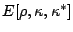 $E[\rho,\kappa,\kappa^\ast]$