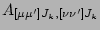 $\displaystyle A_{[\mu\mu^\prime]J_k,[\nu\nu^\prime]J_k}$