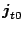 $\mbox{\boldmath$j$\unboldmath }_{t0}$