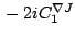 ${ }-2iC_1^{\nabla J}$