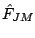 $\hat{F}_{JM}$