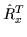 $\hat{R}^T_{x}$