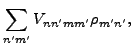 $\displaystyle \sum_{n'm'}V_{nn'mm'}
\rho_{m'n'},$